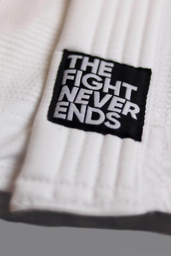 The Fight Never Ends BJJ Gi